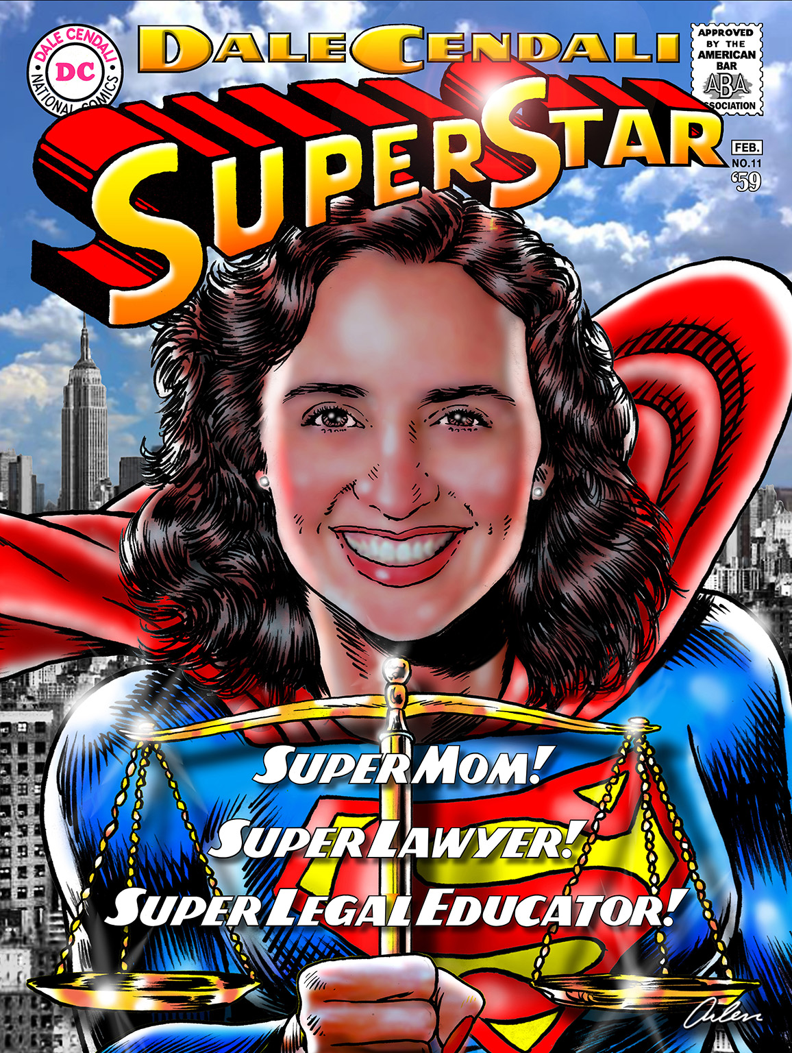 And a Super Mom! Super Lawyer! And Super Legal Educator!